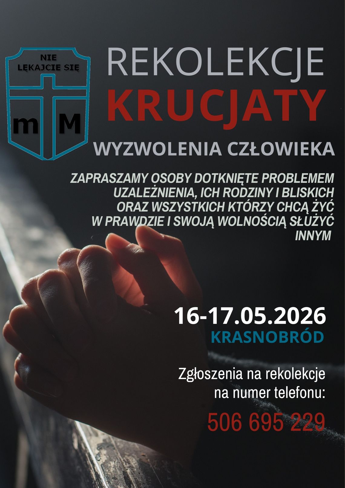 Rekolekcje Krucjaty Wyzwolenia Człowieka w Krasnobrodzie Rekolekcje Krucjaty Wyzwolenia Człowieka w Krasnobrodzie