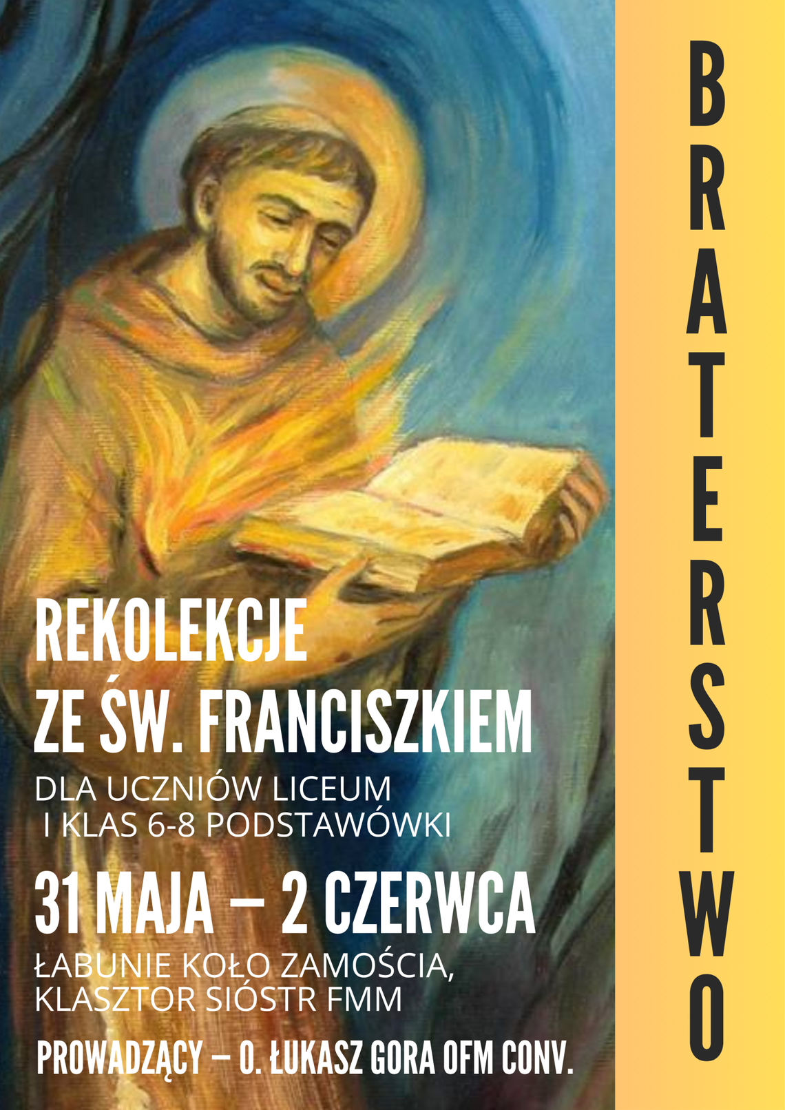 Rekolekcje ze świętym Franciszkiem