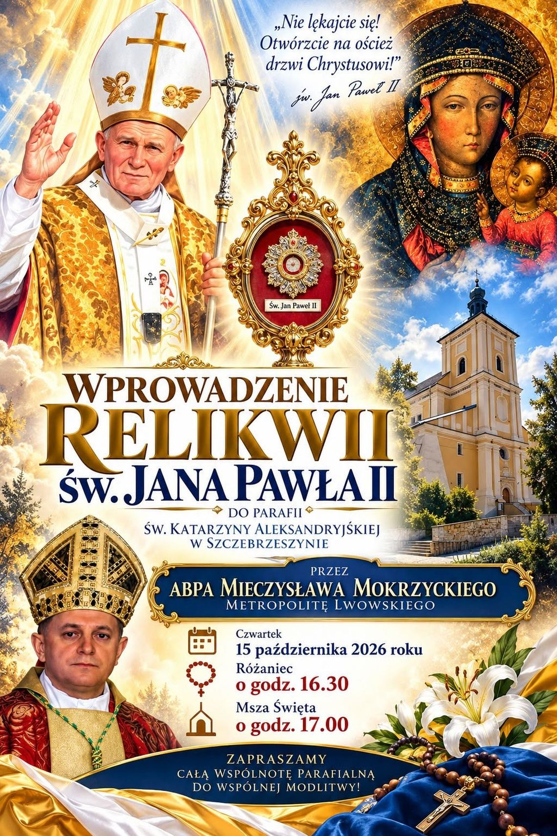 Relikwie św. Jana Pawła II zostaną wprowadzone do parafii św. Katarzyny w Szczebrzeszynie Relikwie św. Jana Pawła II zostaną wprowadzone do parafii św. Katarzyny w Szczebrzeszynie