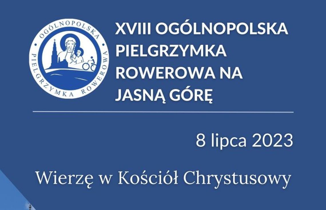 Rowerowa Pielgrzymka na Jasną Górę 2023