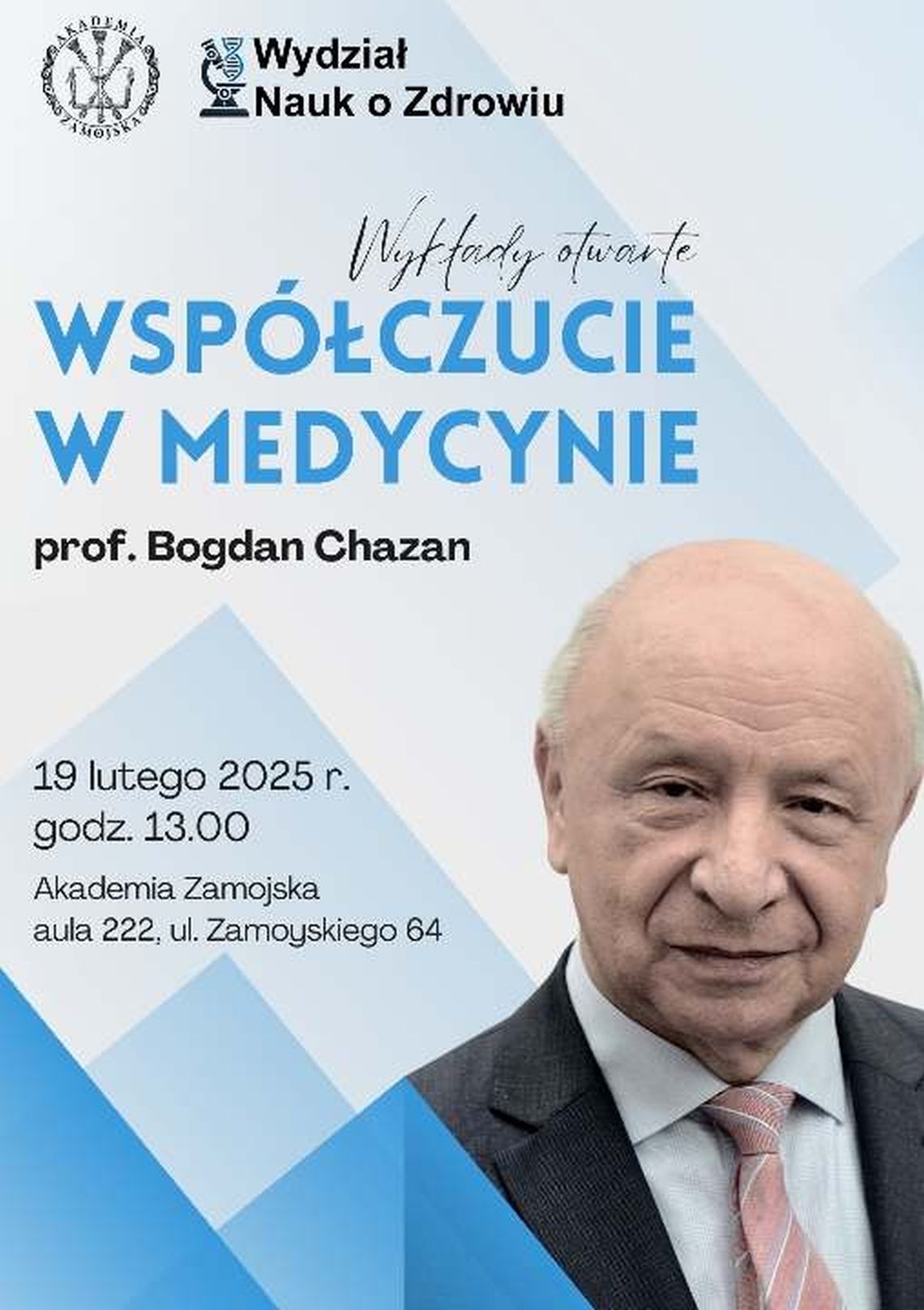 Spotkania z prof. Bogdanem Chazanem w Zamościu