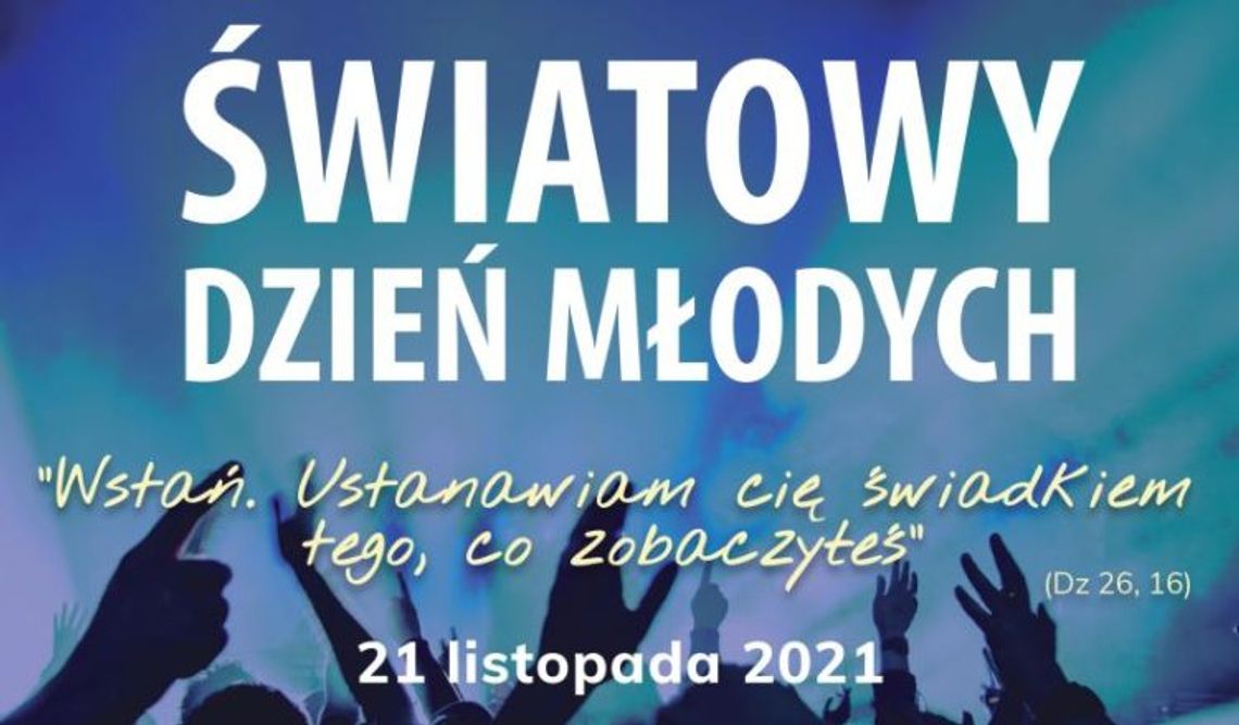 Światowy Dzień Młodych w Biłgoraju