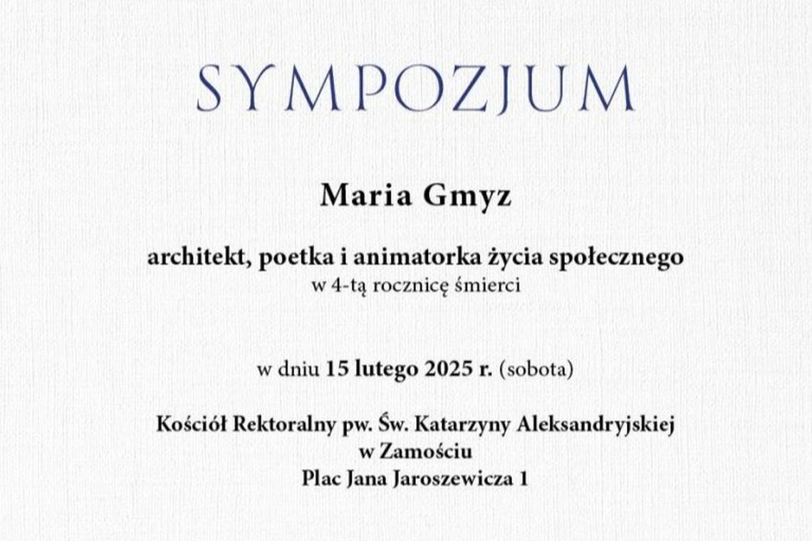 Sympozjum "Maria Gmyz jako architekt, poetka i animatorka życia społecznego"