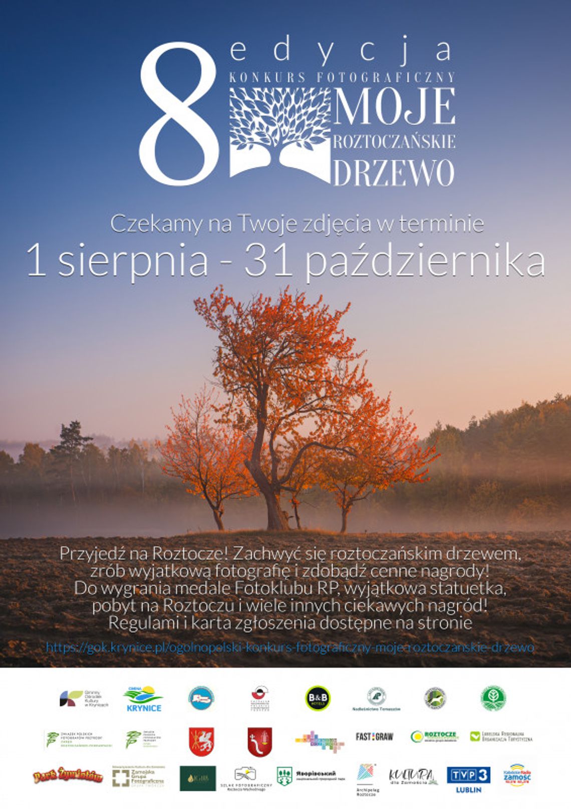 Trwa 8. Ogólnopolski Konkurs Fotograficzny "Moje Roztoczańskie Drzewo" Trwa 8. Ogólnopolski Konkurs Fotograficzny "Moje Roztoczańskie Drzewo"
