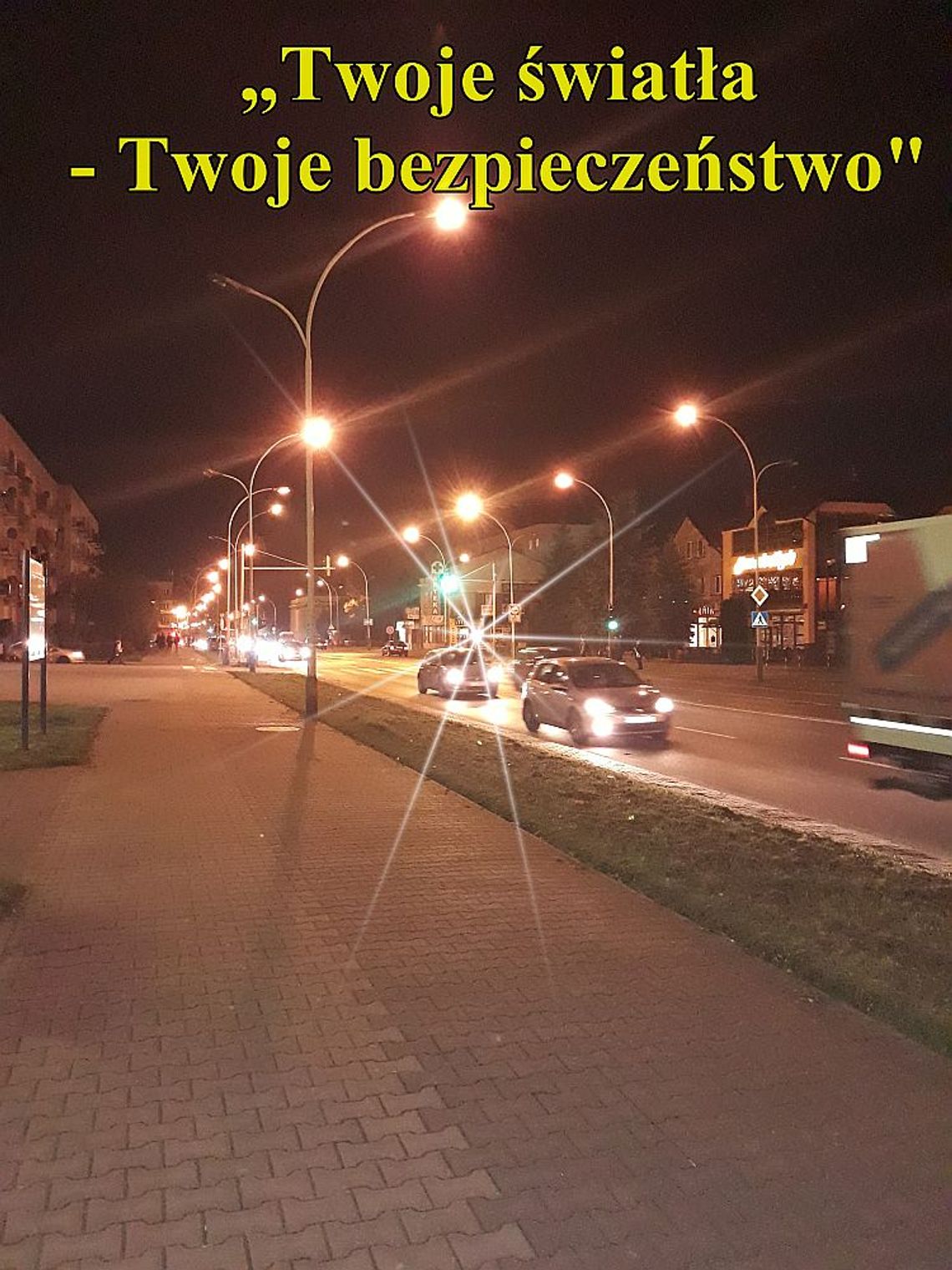 „Twoje światła - Twoje bezpieczeństwo"