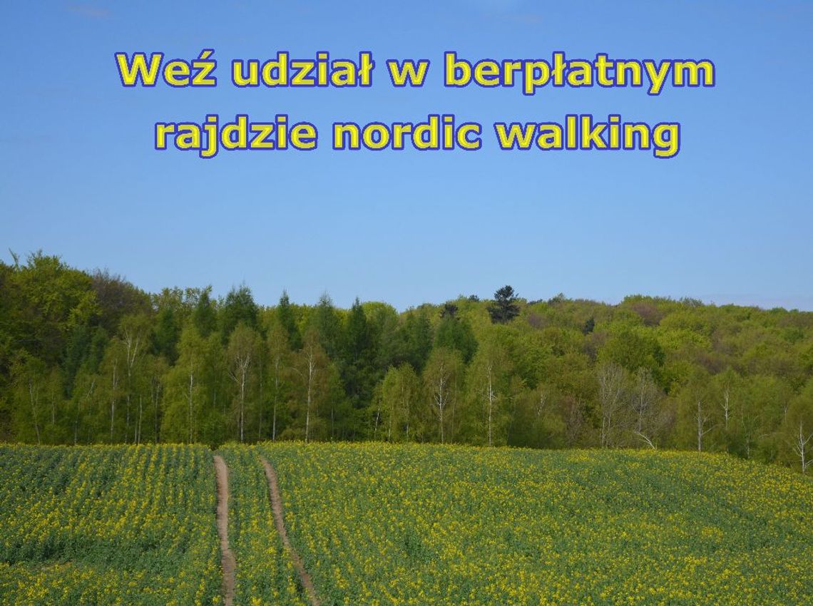 W Lipsku Polesiu odbedzie sie rajd nordic walking