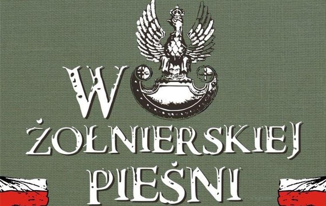 W żołnierskiej pieśni