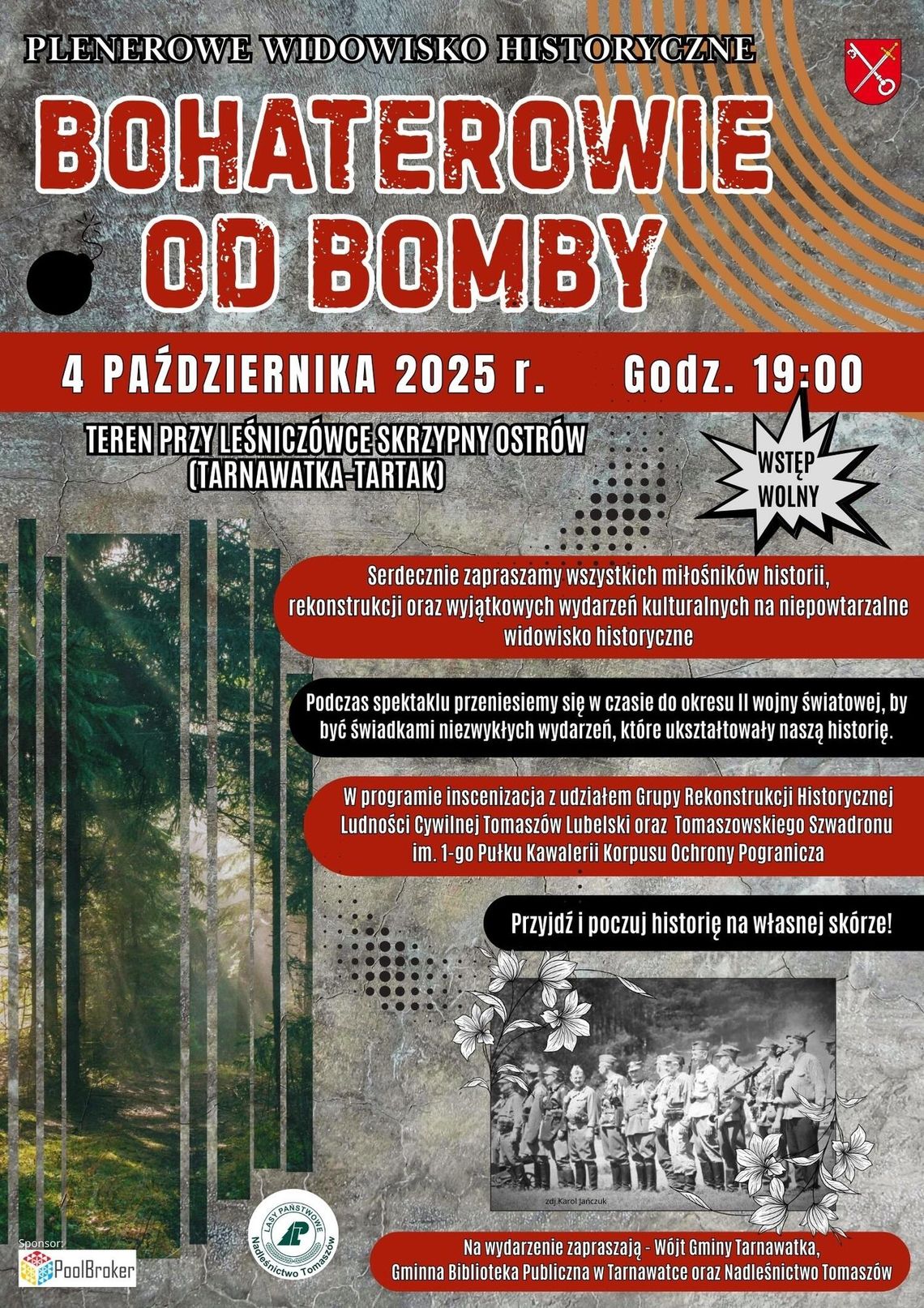 Widowisko historyczne "Bohaterowie od Bomby"