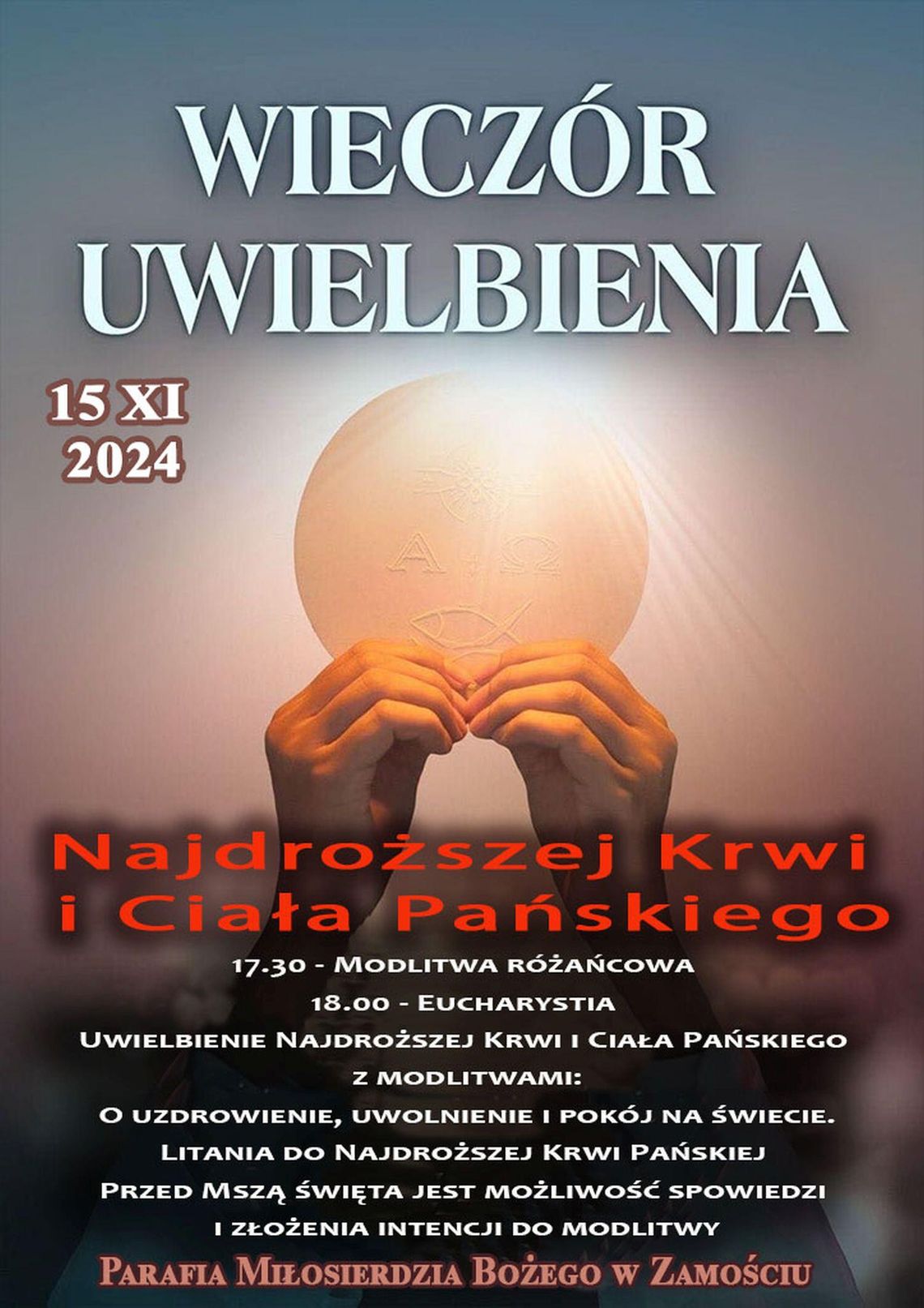 Wieczór Uwielbienia w parafii pw. Miłosierdzia Bożego w Zamościu