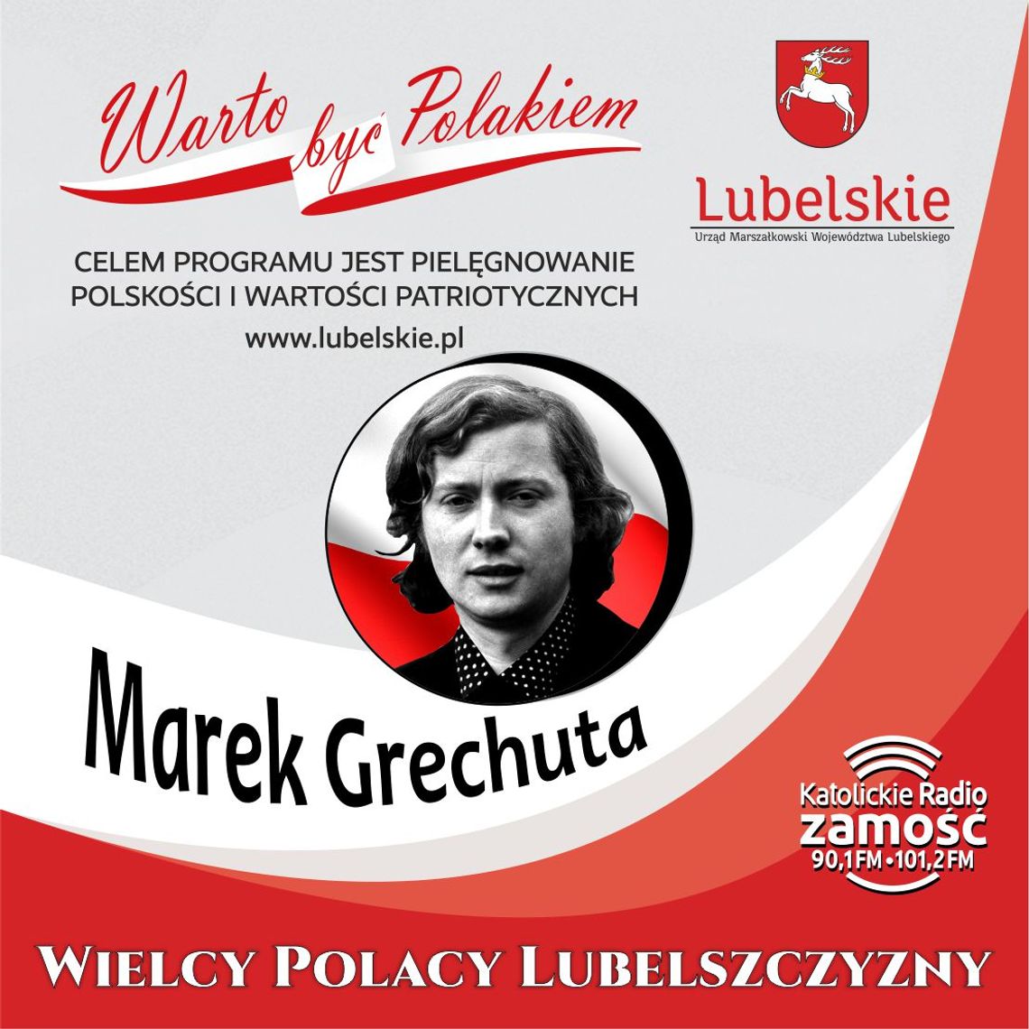 Wielcy Polacy Lubelszczyzny - Marek Grechuta
