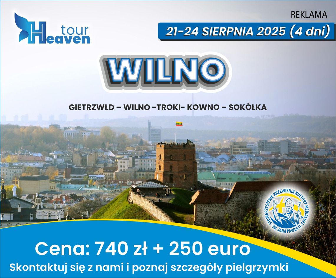Wilno 21-24 sierpnia 2025 r. (4 dni)