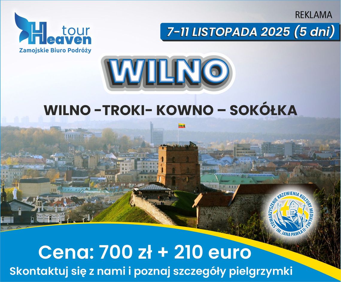 WILNO-TROKI-KOWNO-SOKÓŁKA 7-11.11.2025 r. (5 dni)