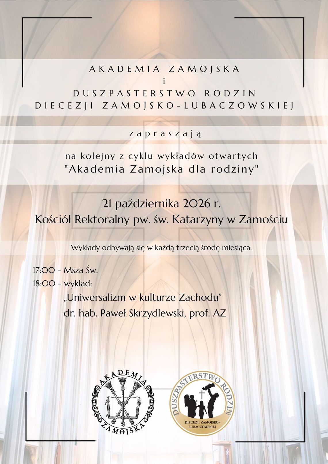 Wykład z cyklu Akademia Zamojska dla rodziny Wykład z cyklu Akademia Zamojska dla rodziny