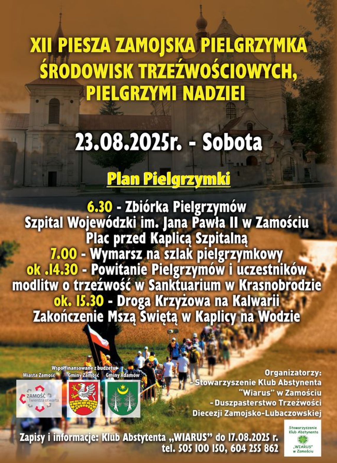 XII Piesza Zamojska Pielgrzymka Środowisk Trzeźwościowych do Krasnobrodu