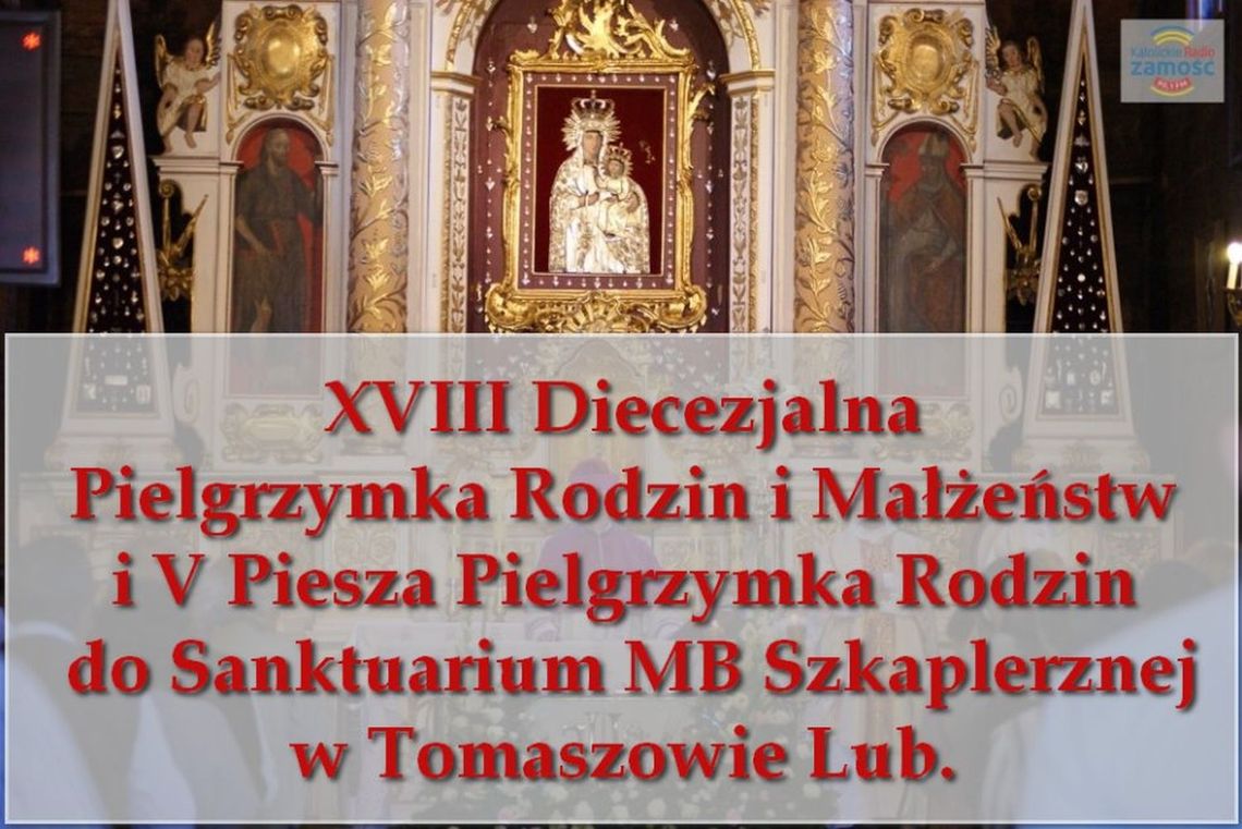 XVIII Pielgrzymka Rodzin i Małżeństw