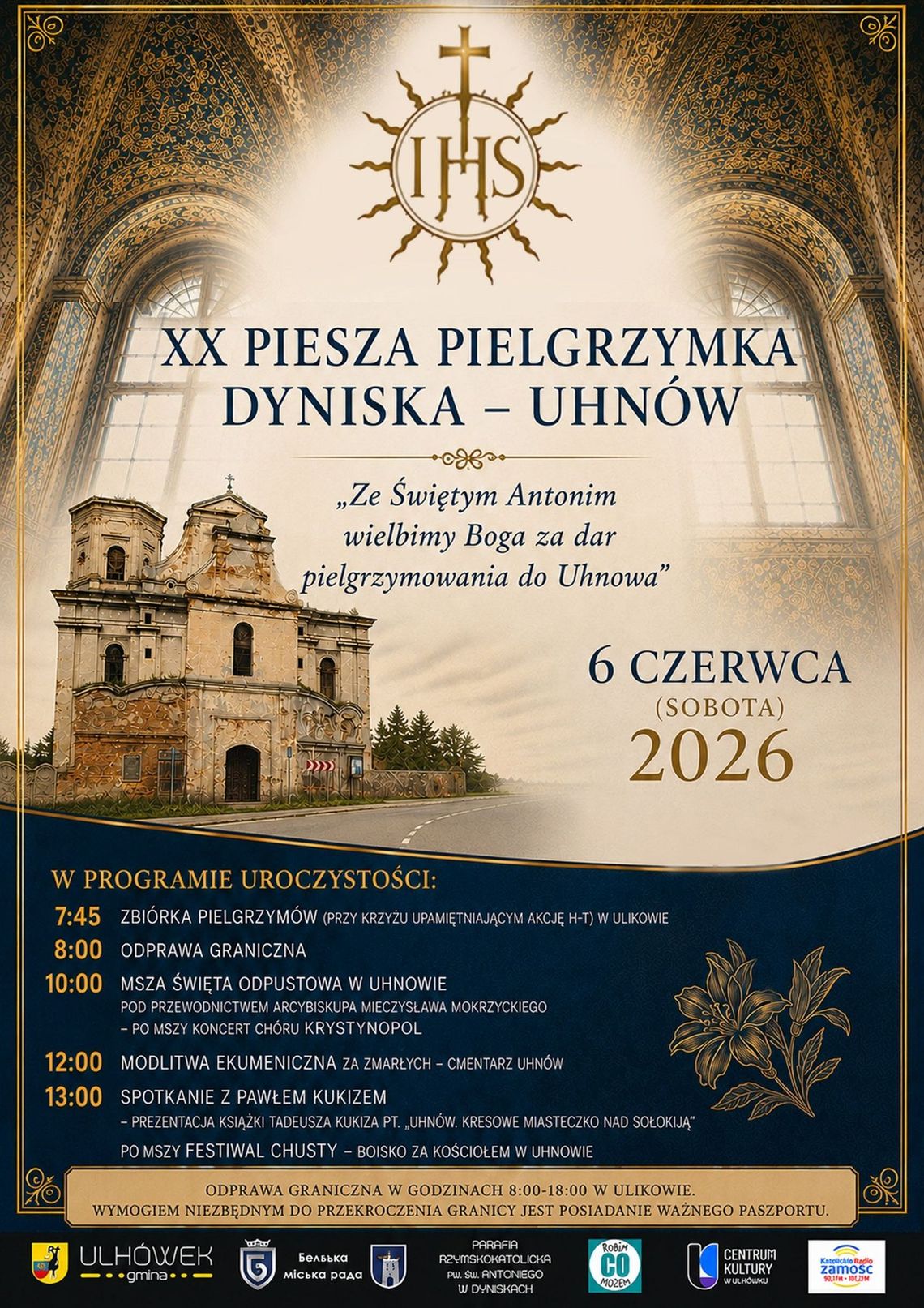 XX Pielgrzymka Dyniska-Uhnów XX Pielgrzymka Dyniska-Uhnów