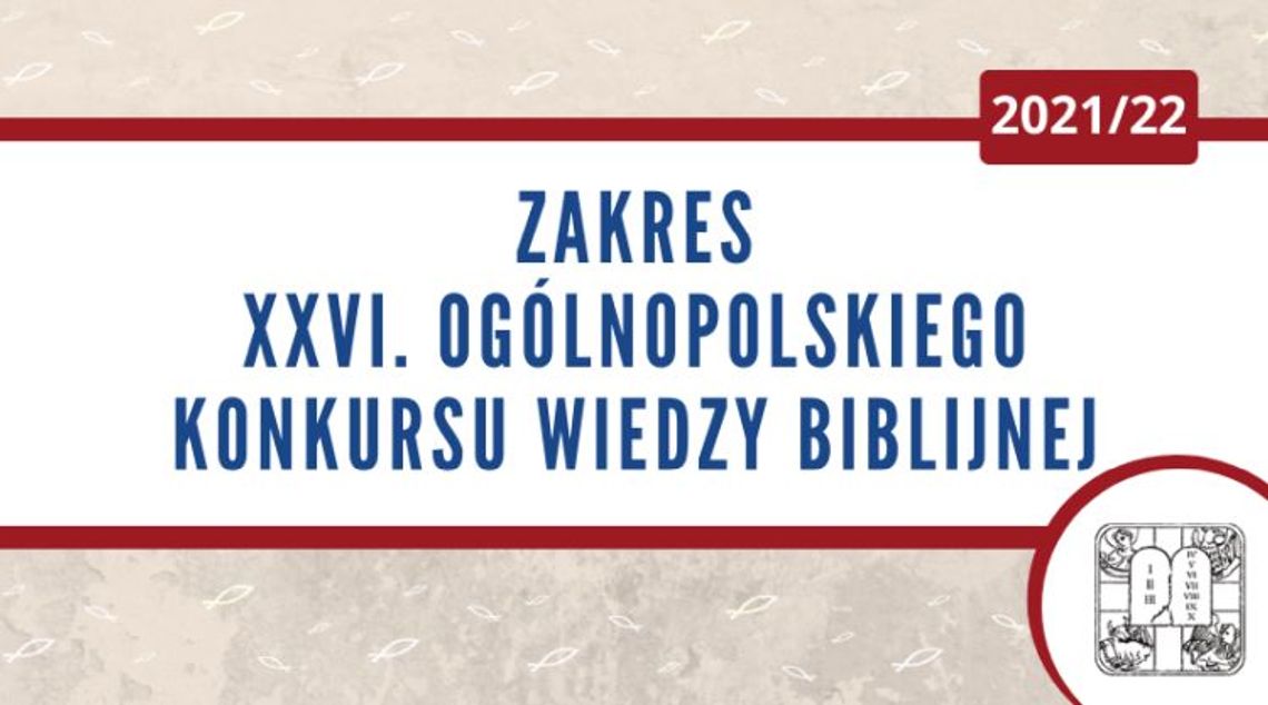 XXVI edycja Ogólnopolskiego Konkursu Wiedzy Biblijnej