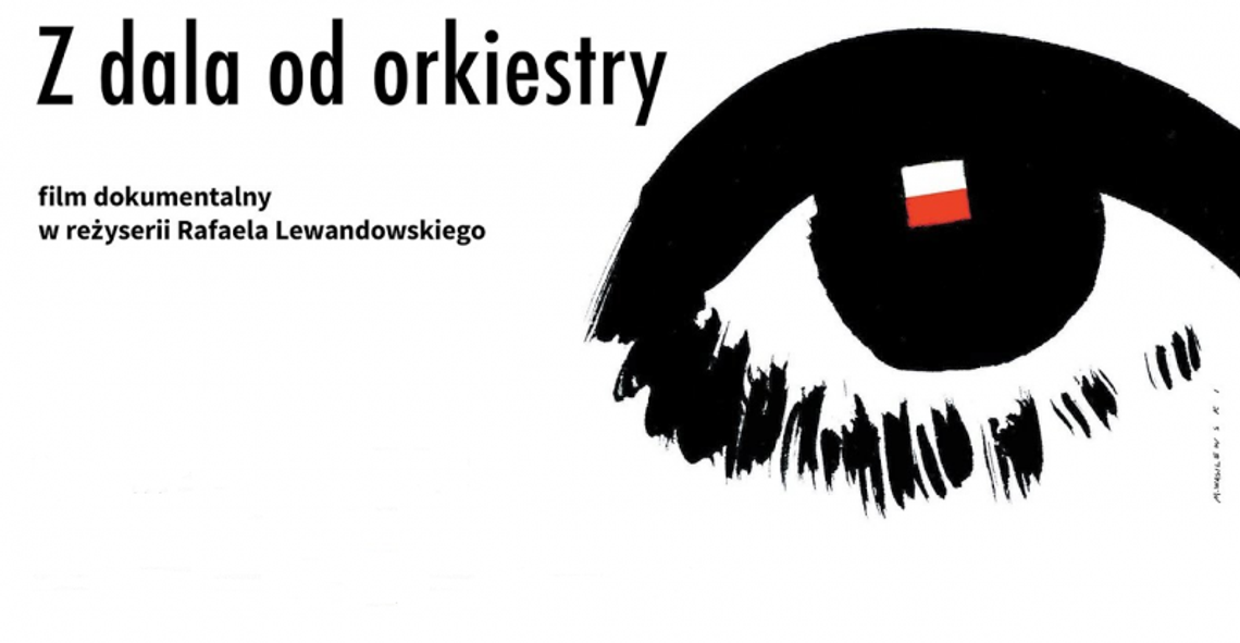 "Z dala od orkiestry"