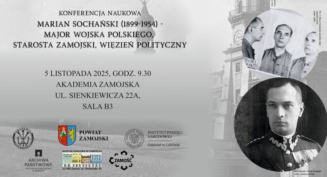Zamość uczci pamięć majora Mariana Sochańskiego