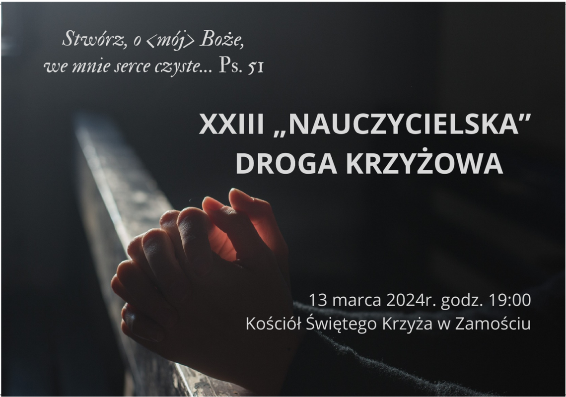 Zaproszenie na Nauczycielską Drogę Krzyżową