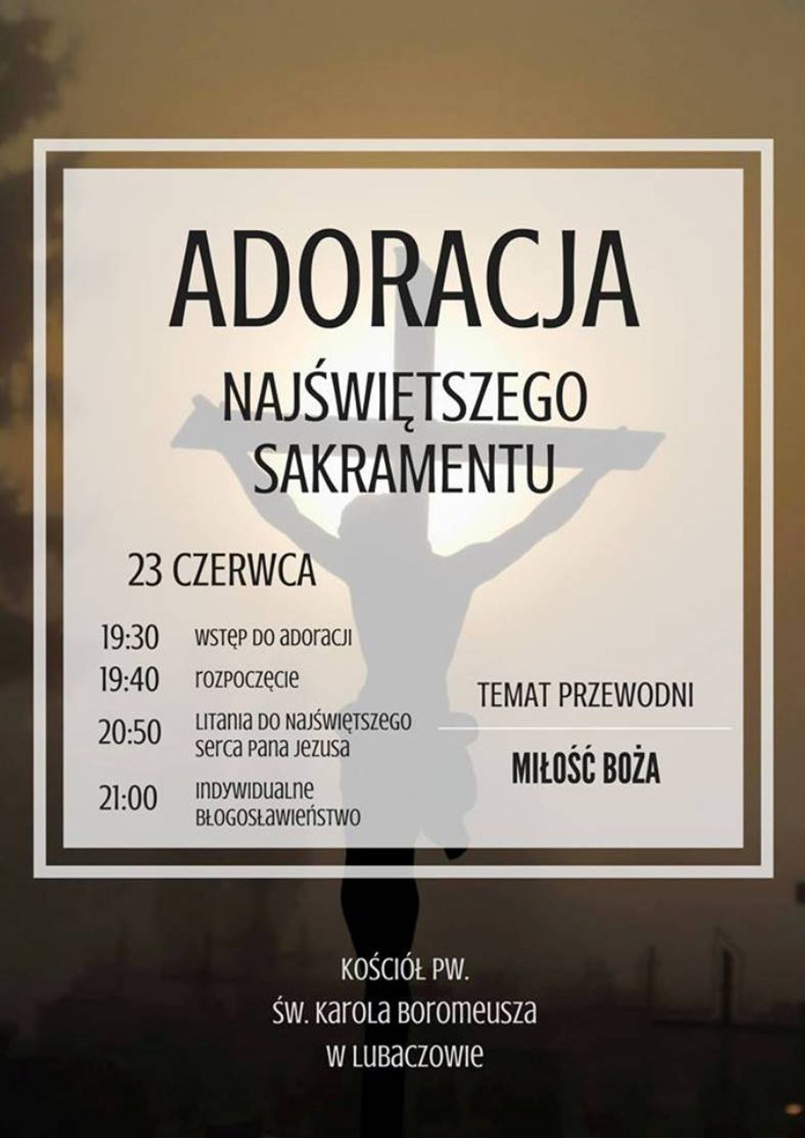 Zaproszenie na piątkową Adorację Najświętszego Sakramentu w Lubaczowie