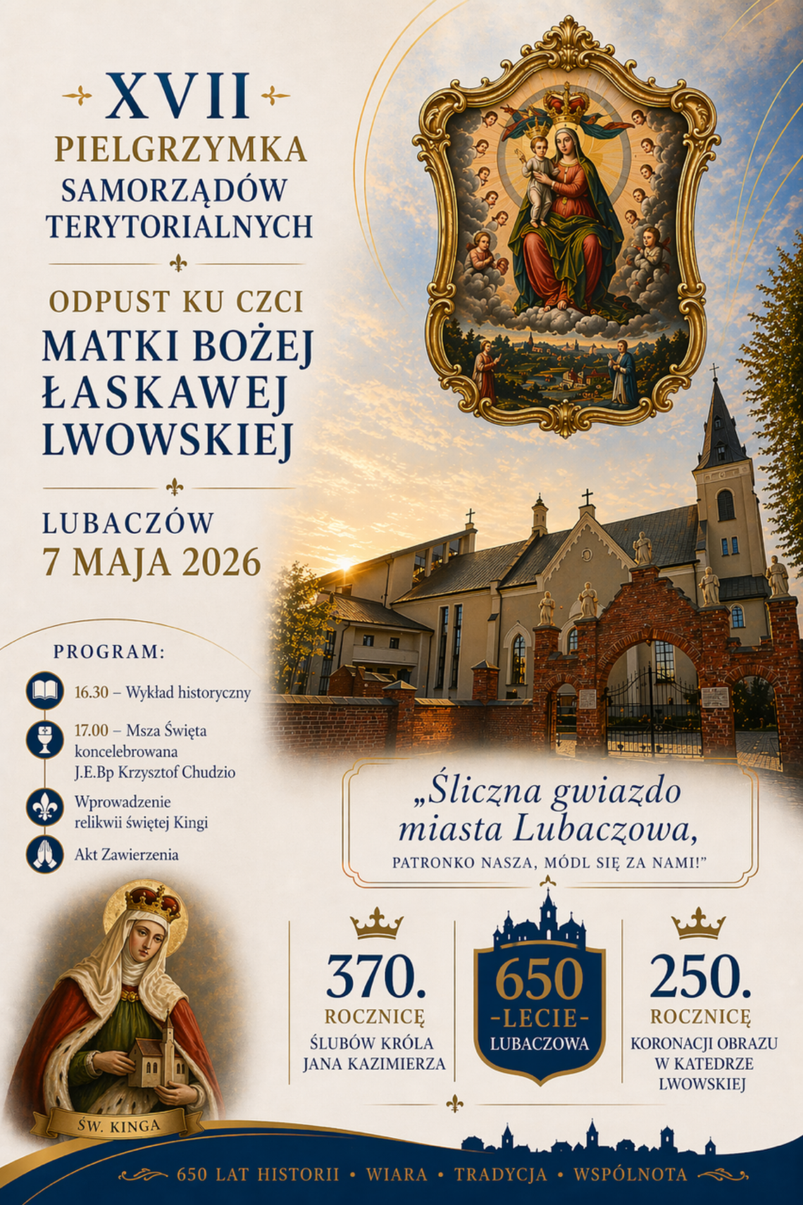 Zaproszenie na uroczystości odpustowe w Lubaczowie i XVII Pielgrzymkę Samorządów Terytorialnych Zaproszenie na uroczystości odpustowe w Lubaczowie i XVII Pielgrzymkę Samorządów Terytorialnych