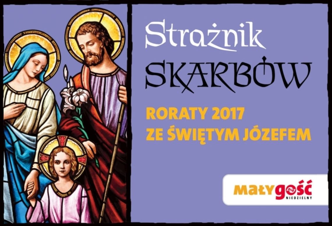 Strażnik Skarbów - roraty 2017